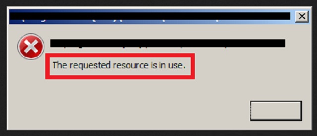 remove “The requested resource is in use”